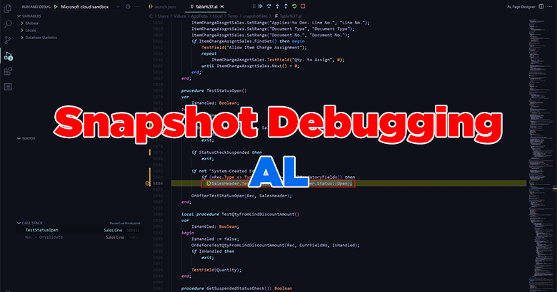 How to Debug Business Central Production Environment by Snapshot Debugging Method